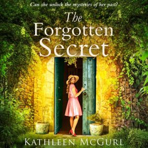 The Forgotten Secret, Kathleen McGurl