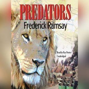Predators, Frederick Ramsay