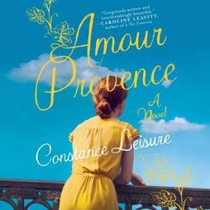 Amour Provence, Constance Leisure