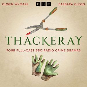Thackeray, Olwen Wymark