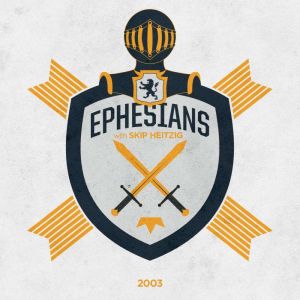 49 Ephesians  2003, Skip Heitzig