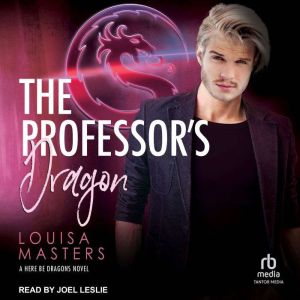 The Professors Dragon, Louisa Masters