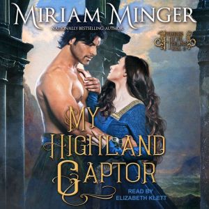 My Highland Captor, Miriam Minger