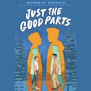 Just the Good Parts, Robbie Couch