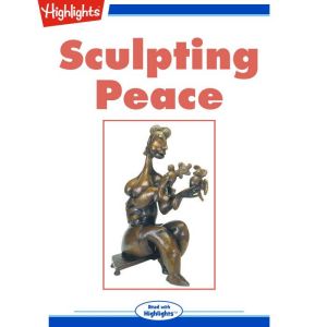 Sculpting Peace, Michele Deppe