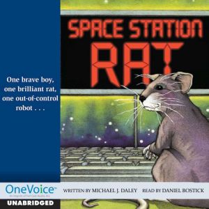 Space Station Rat, Michael J. Daley