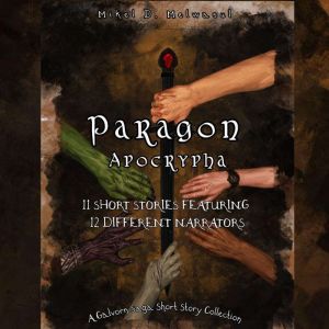 Paragon Apocrypha, Mikel D. Melwasul