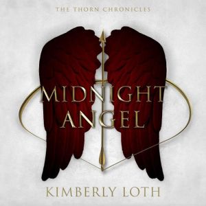 Midnight Angel, Kimberly Loth