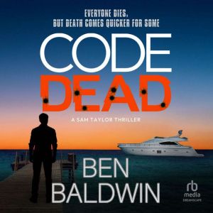 Code Dead, Ben Baldwin