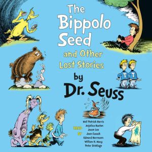 The Bippolo Seed and Other Lost Stori..., Dr. Seuss