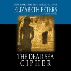 The Dead Sea Cypher, Elizabeth Peters