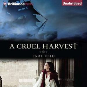 A Cruel Harvest, Paul Reid