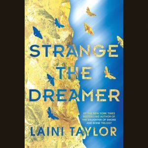 Strange the Dreamer, Laini Taylor