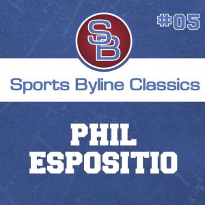 Sports Byline Phil Esposito, Ron Barr