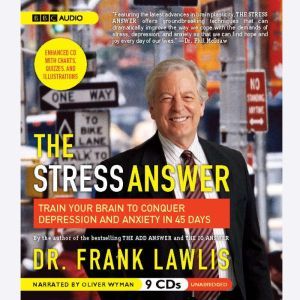The Stress Answer, Dr. Frank Lawlis