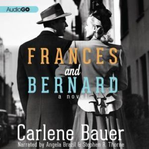 Frances and Bernard, Carlene Bauer