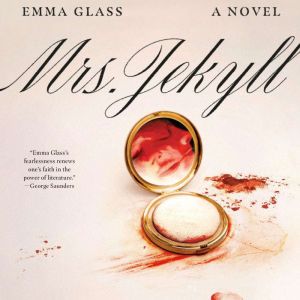 Mrs. Jekyll, Emma Glass