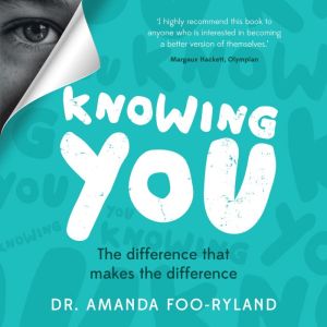Knowing You: The difference that makes the difference
