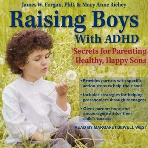 Raising Boys with ADHD, PhD Forgan
