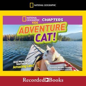 Adventure Cat!, Kathleen Weidner Zoehfeld