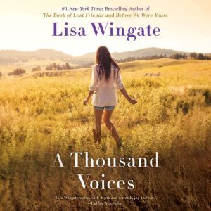 A Thousand Voices, Lisa Wingate