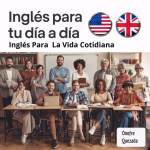 Ingles   Para  Tu Dia A Dia ingles Para La Vida Cotidiana