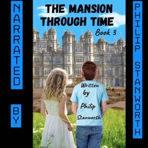 The Mansion Through Time Book 3
