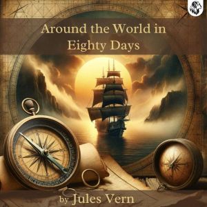 Around the World in Eighty Days, Jules Verne