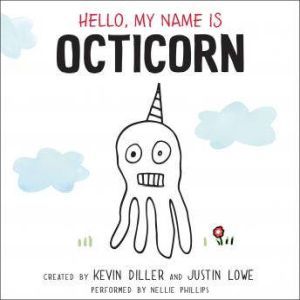 Hello, My Name is Octicorn, Kevin Diller