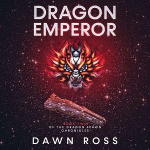 Dragon Emperor, Dawn Ross