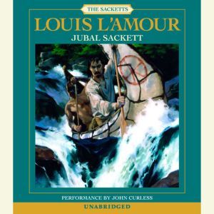 Jubal Sackett, Louis LAmour