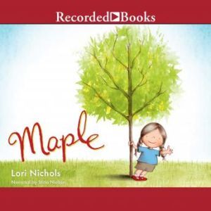 Maple, Lori Nichols
