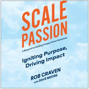 Scale Passion, Rob Craven