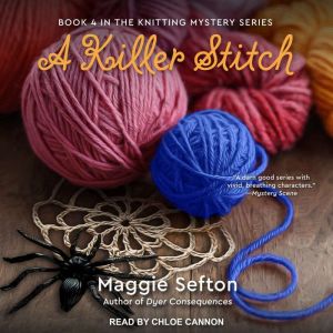A Killer Stitch, Maggie Sefton