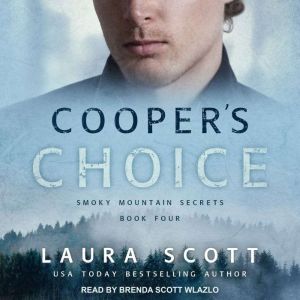 Coopers Choice, Laura Scott