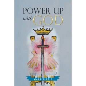 Power up with God