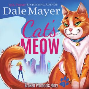 Cats Meow, Dale Mayer