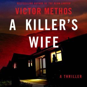 A Killers Wife, Victor Methos