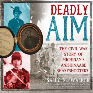 Deadly Aim, Sally M. Walker
