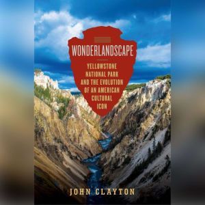 Wonderlandscape, John Clayton