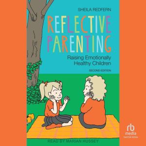 Reflective Parenting, Sheila Redfern