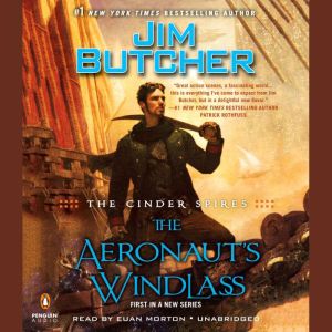 The Cinder Spires The Aeronauts Win..., Jim Butcher