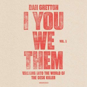 I You We Them, Dan Gretton