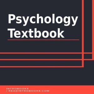 Psychology Textbook, Introbooks Team
