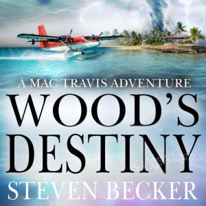 Woods Destiny, Steven Becker