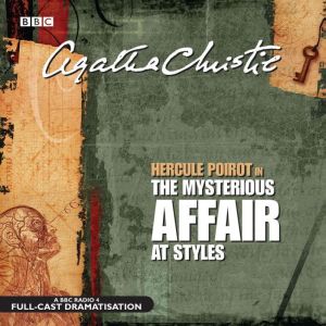 The Mysterious Affair At Styles, Agatha Christie