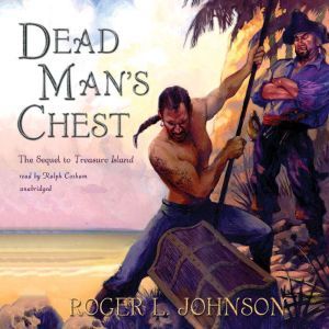 Dead Mans Chest, Roger L. Johnson
