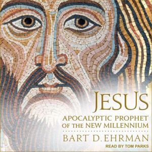 Jesus, Bart D. Ehrman