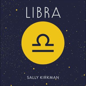 Libra, Sally Kirkman