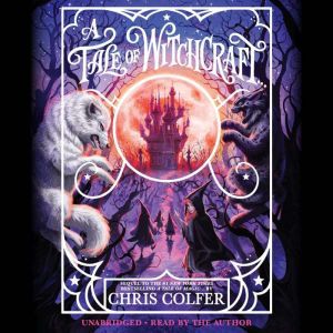 A Tale of Witchcraft..., Chris Colfer